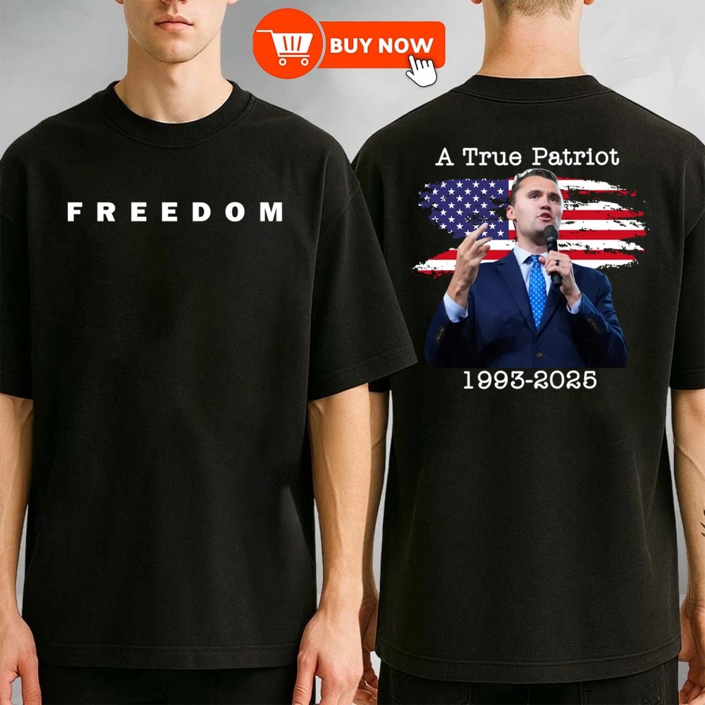 Charlie Kirk Freedom A True Patriot Shirt, Tribute 1993-2025 - Gr. S-5XL - Bild 1 von 4